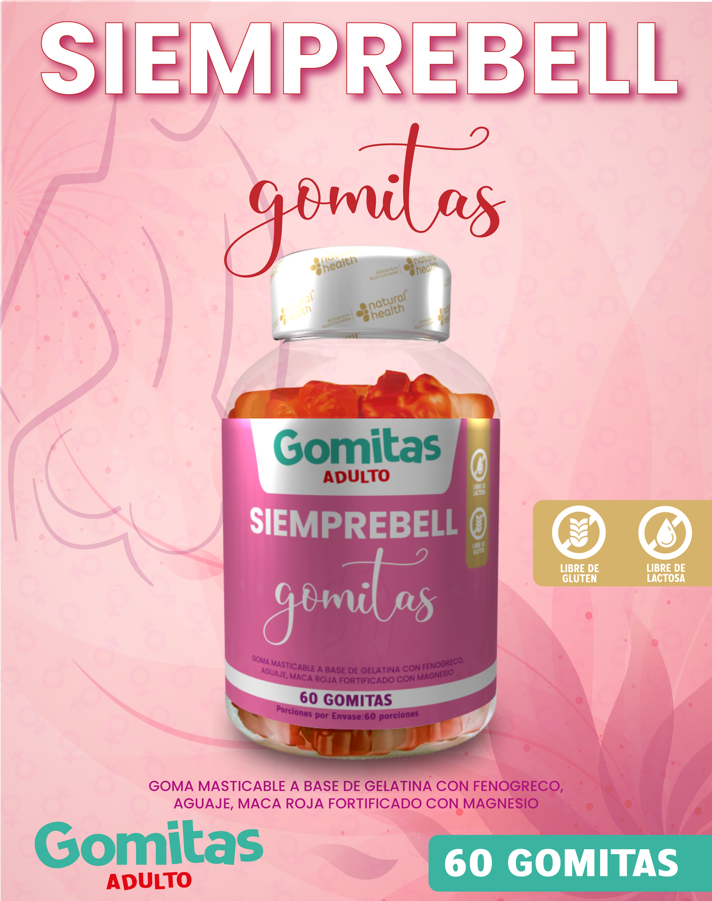 ¡GOMITAS BBL AGUAJE + OBSEQUIO!