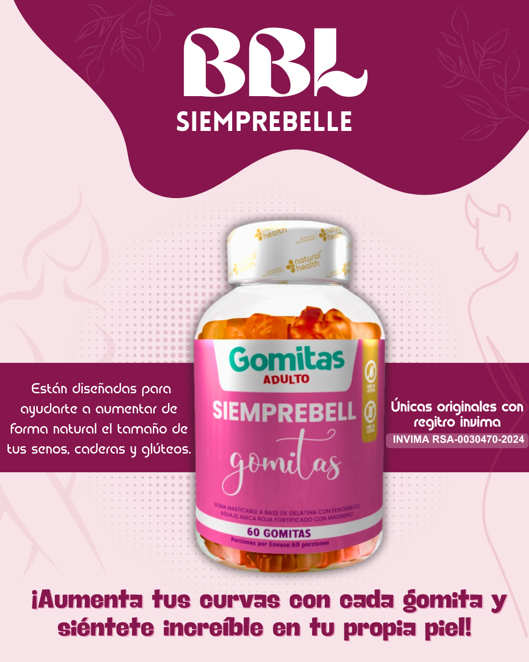 ¡GOMITAS BBL AGUAJE + OBSEQUIO!